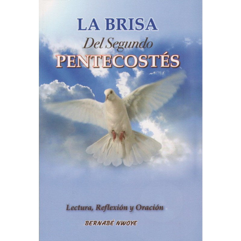 LA BRISA DEL SEGUNDO PENTECOSTéS - DEVOCIÓN