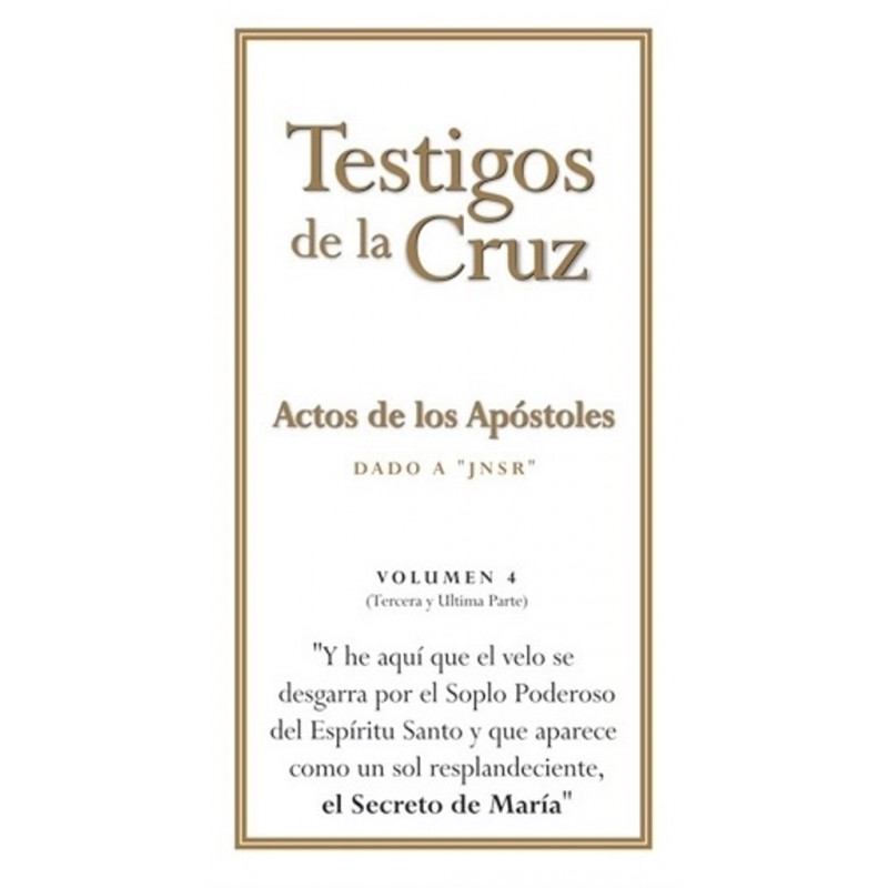 ACTOS DE LOS APÓSTOLES VOLUMEN 4