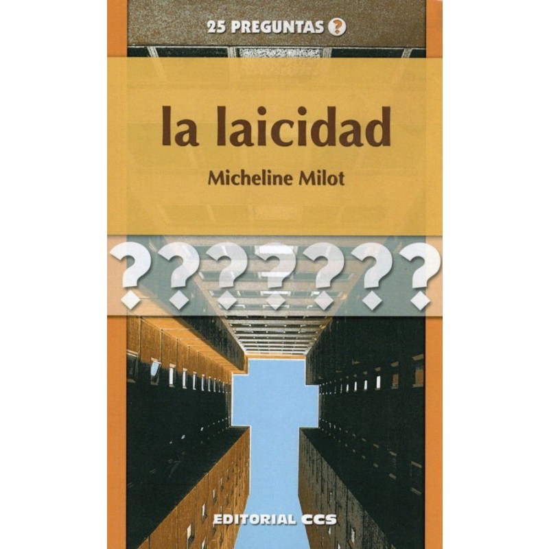 LA LAICIDAD - 25 PREGUNTAS