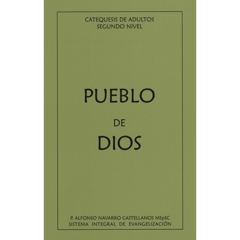 PUEBLO DE DIOS - CATEQUESIS DE ADULTOS 2